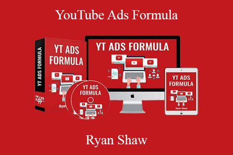 Ryan Shaw – YouTube Ads Formula