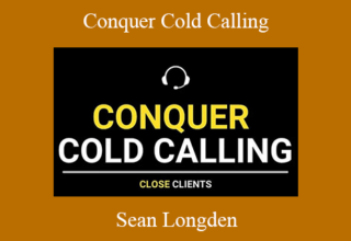 Sean Longden – Conquer Cold Calling