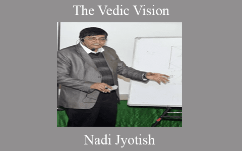 The Vedic Vision – Nadi Jyotish