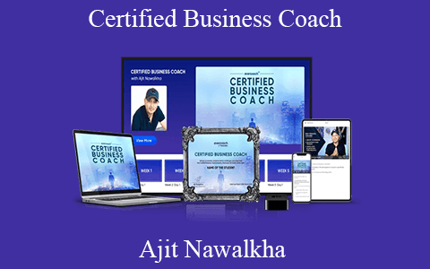 Ajit Nawalkha – Certified Business Coach