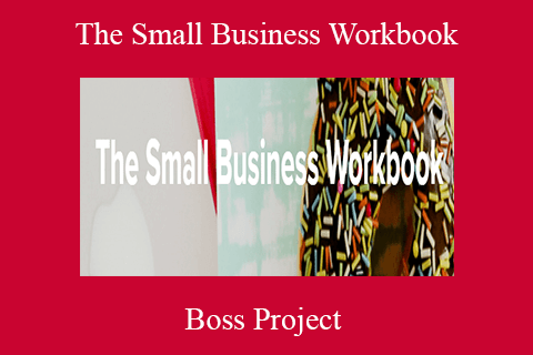 Boss Project – The Small Business Workbook