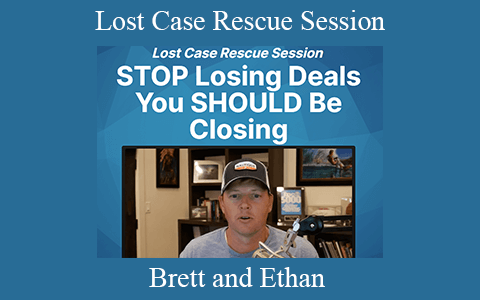 Brett and Ethan – Lost Case Rescue Session