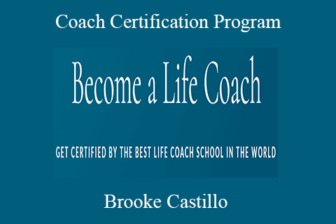 Brooke Castillo – Coach Certification Program