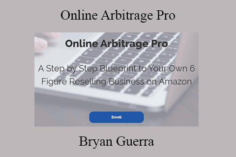 Bryan Guerra – Online Arbitrage Pro