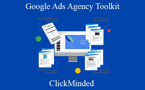 ClickMinded – Google Ads Agency Toolkit