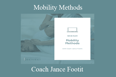 Coach Jance Footit – Mobility Methods