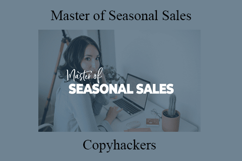 Copyhackers – Master of Seasonal Sales