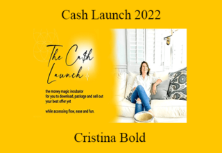 Cristina Bold – Cash Launch 2022