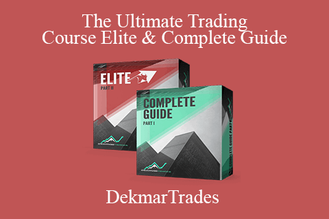 DekmarTrades – The Ultimate Trading Course Elite & Complete Guide 1