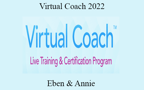 Eben & Annie – Virtual Coach 2022