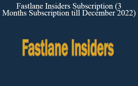 Fastlane Insiders Subscription (3 Months Subscription till December 2022)