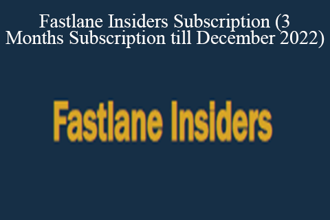 Fastlane Insiders Subscription (3 Months Subscription till December 2022)