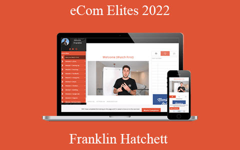 Franklin Hatchett – eCom Elites 2022