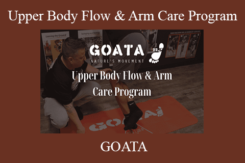 GOATA – Upper Body Flow & Arm Care Program