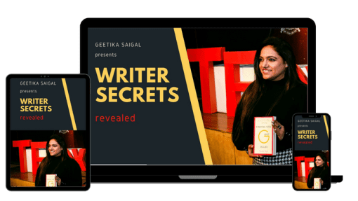 Geetika Saigal - Writer Secrets ... revealed!