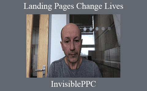 InvisiblePPC – Landing Pages Change Lives