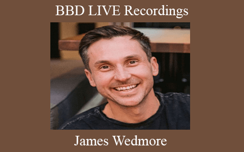 James Wedmore – BBD LIVE Recordings