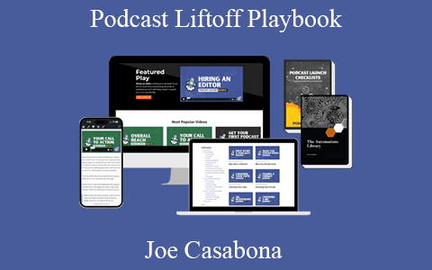 Joe Casabona – Podcast Liftoff Playbook