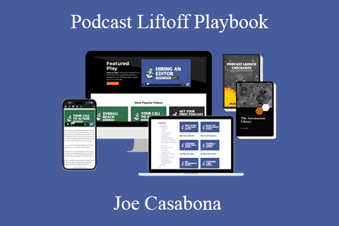 Joe Casabona – Podcast Liftoff Playbook