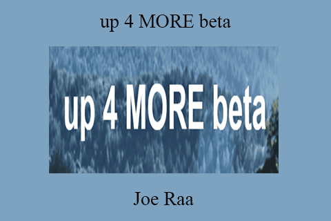 Joe Raa – up 4 MORE beta