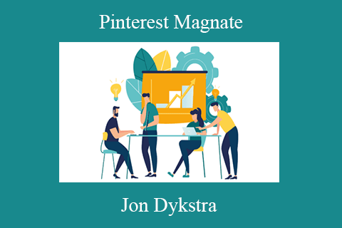 Jon Dykstra – Pinterest Magnate