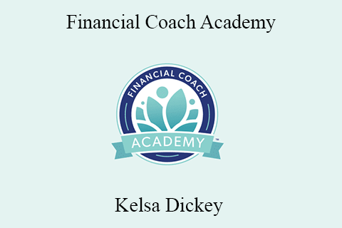 Kelsa Dickey – Financial Coach Academy