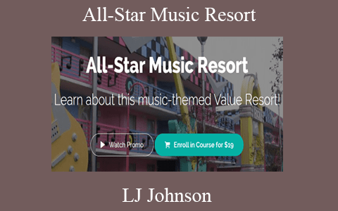 LJ Johnson – All-Star Music Resort