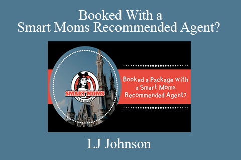 LJ Johnson – Booked With a Smart Moms Recommended Agent