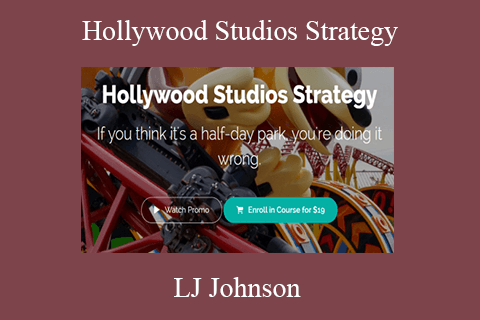 LJ Johnson – Hollywood Studios Strategy