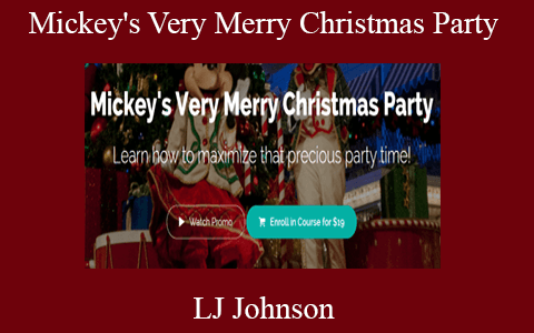 LJ Johnson – Mickey’s Very Merry Christmas Party