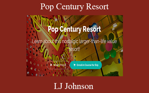 LJ Johnson – Pop Century Resort