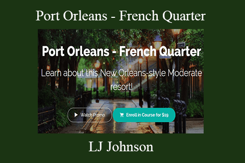 LJ Johnson – Port Orleans – French Quarter