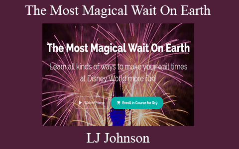 LJ Johnson – The Most Magical Wait On Earth