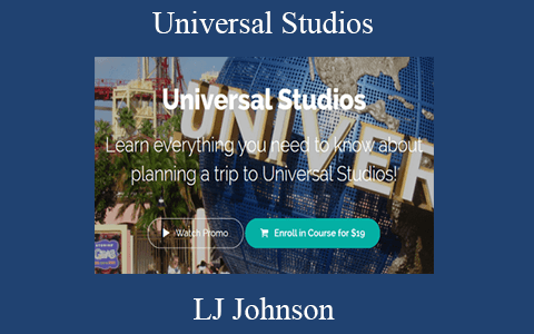 LJ Johnson – Universal Studios