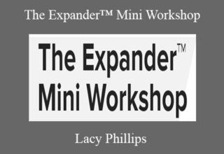 Lacy Phillips – The Expander™ Mini Workshop