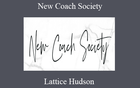 Lattice Hudson – New Coach Society