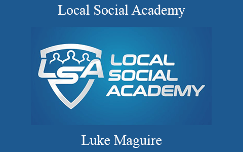 Luke Maguire – Local Social Academy