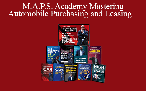 M.A.P.S. Academy Mastering Automobile Purchasing and Leasing From Home 2022