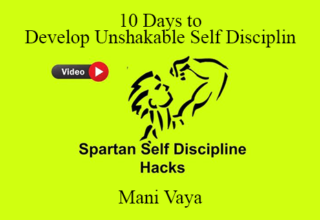 Mani Vaya – 10 Days to Develop Unshakable Self Disciplin