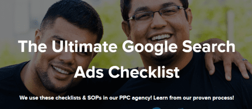 MarketingBros, Elliot & Erik Alicea - The Ultimate Google Search Ads Account Creation & Maintenance Checklist