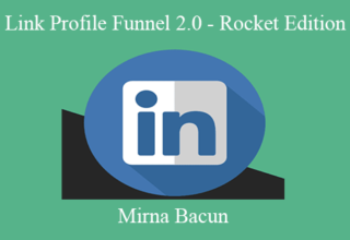 Mirna Bacun – Link Profile Funnel 2.0 – Rocket Edition