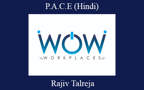 Rajiv Talreja – P.A.C.E (Hindi)