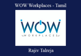 Rajiv Talreja – WOW Workplaces – Tamil