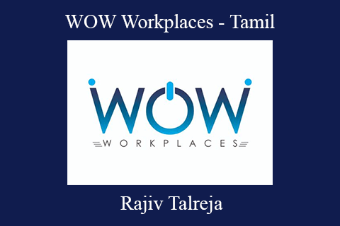 Rajiv Talreja – WOW Workplaces – Tamil