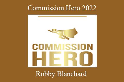 Robby Blanchard – Commission Hero 2022