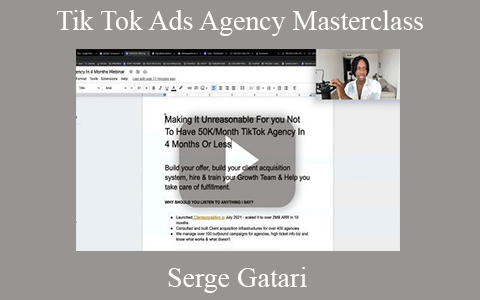 Serge Gatari – Tik Tok Ads Agency Masterclass