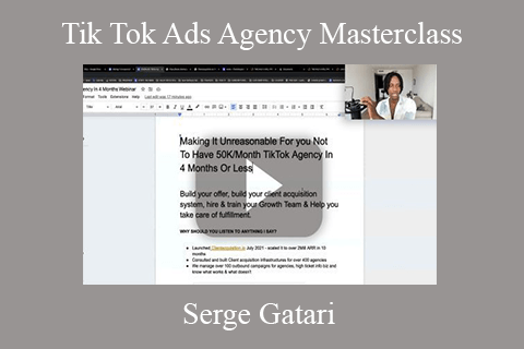 Serge Gatari – Tik Tok Ads Agency Masterclass