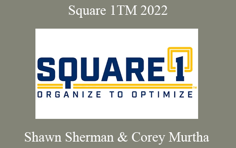 Shawn Sherman & Corey Murtha- Square 1TM 2022