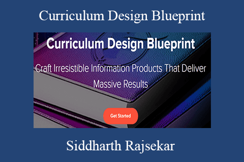 Siddharth Rajsekar – Curriculum Design Blueprint