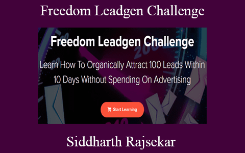 Siddharth Rajsekar – Freedom Leadgen Challenge